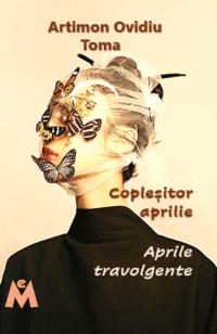 Copleșitor aprilie - Aprile travolgente - Artimon Ovidiu Toma