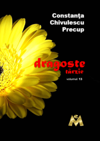 Dragoste târzie vol 13 - Constanța Chivulescu-Precup